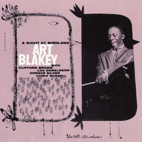 ART BLAKEY / アート・ブレイキー / A NIGHT AT BIRDLAND. VOL. 1 / バードランドの夜 Vol. 1 +2