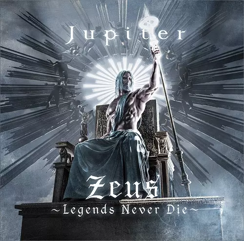 Jupiter / ジュピター / Zeus~Legends Never Die~