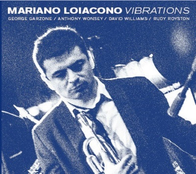 MARIANO LOIACONO / マリアーノ・ロイアコノ / Vibrations