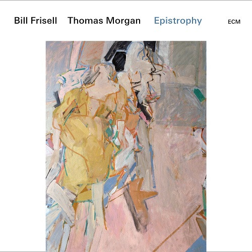 BILL FRISELL / ビル・フリゼール / Epistrophy / エピストロフィー