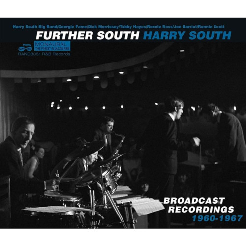 HARRY SOUTH / Further South (Broadcast Recordings 1960-1967)