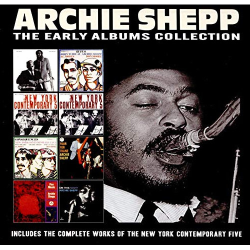 ARCHIE SHEPP / アーチー・シェップ / Early Albums Collection