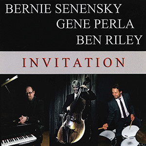 BERNIE SENENSKY / バーニー・セネンスキー / インヴィテーション