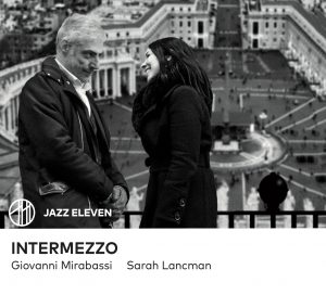 ジョバンニ・ミラバッシ&サラ・ランクマン / INTERMEZZO / Intermezzo