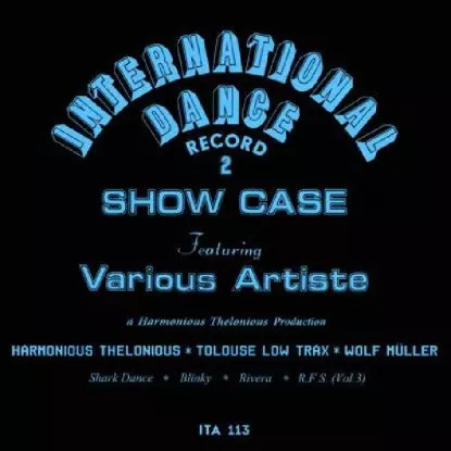 HARMONIOUS THELONIOUS / ハーモニアス・セロニアス / INTERNATIONAL DANCE RECORD 2