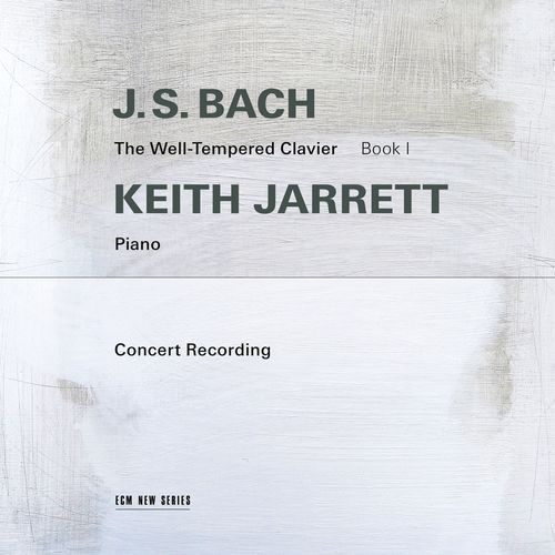 KEITH JARRETT / キース・ジャレット / J.S. BACH: THE WELL-TEMPERED CLAVIER. BOOK 1 / J.S.バッハ:平均律クラヴィーア曲集第1巻(1987年ライヴ)