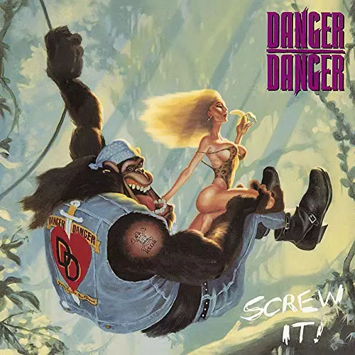 DANGER DANGER / デンジャー・デンジャー / SCREW IT! / スクリュー・イット!