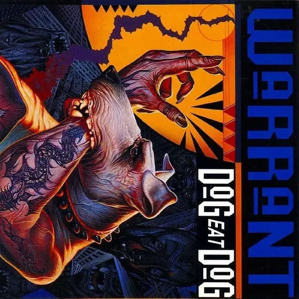 WARRANT (from US) / ウォレント / DOG EAT DOG / ドッグ・イート・ドッグ