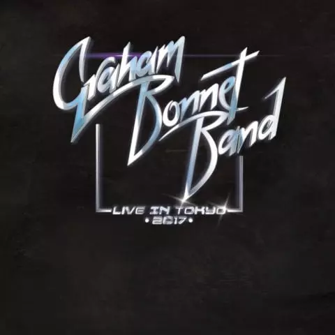 GRAHAM BONNET BAND / グラハム・ボネット・バンド / LIVE IN TOKYO 2017<CD+DVD> / ライヴ・イン・トウキョウ 2017<CD+DVD>