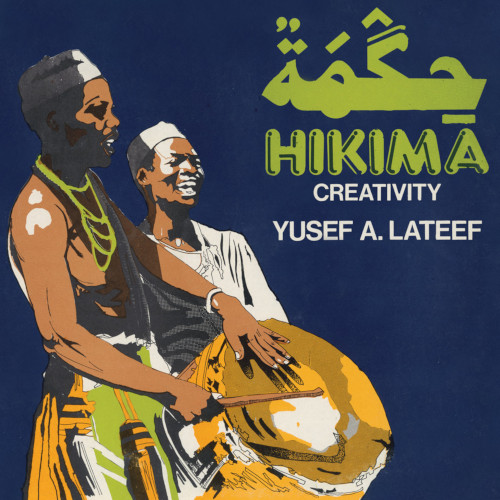 YUSEF LATEEF / ユセフ・ラティーフ / Hikima: Creativity(LP)