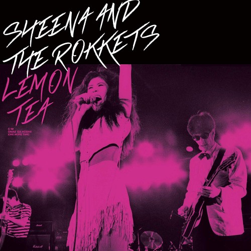 SHEENA&THE ROKKETS / シーナ&ザ・ロケッツ / LEMON TEA -Japan Edition-