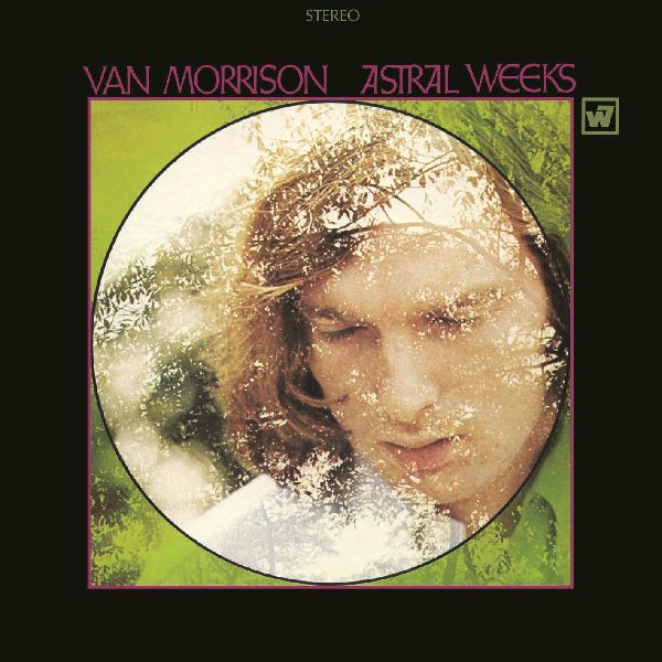 VAN MORRISON / ヴァン・モリソン / ASTRAL WEEKS / アストラル・ウィークス