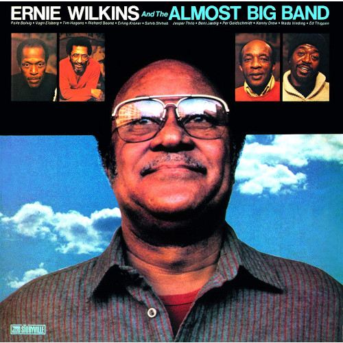 ERNIE WILKINS / アーニー・ウィルキンス / アーニー・ウィルキンス・アンド・ザ・オールモスト・ビッグバンド