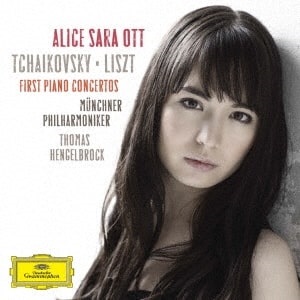 ALICE-SARA OTT / アリス=紗良・オット / チャイコフスキー&リスト:ピアノ協奏曲第1番