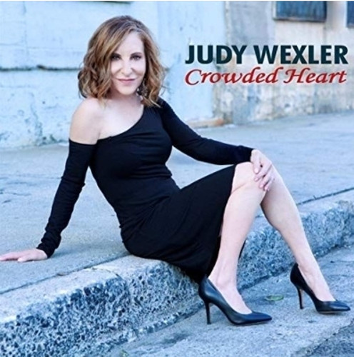 JUDY WEXLER / ジュディ・ウェクスラー / Crowded Heart