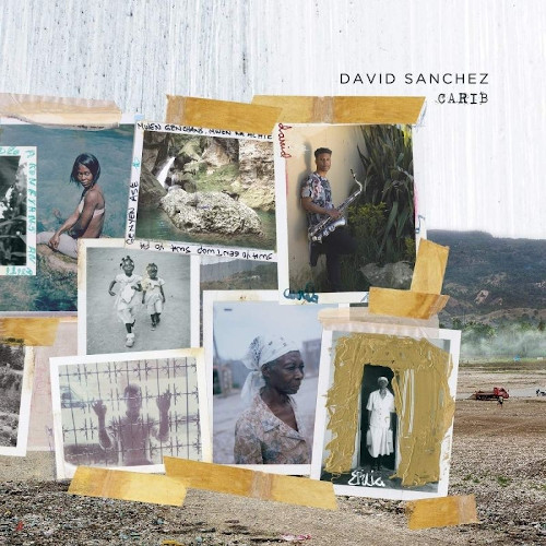 DAVID SANCHEZ / デヴィッド・サンチェス / Carib / カリブ