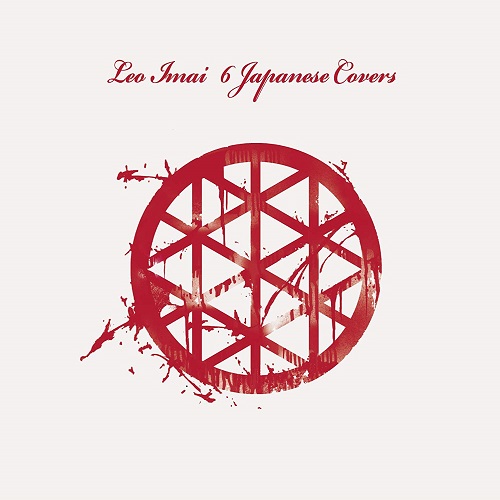 LEO今井 / 6 Japanese Covers