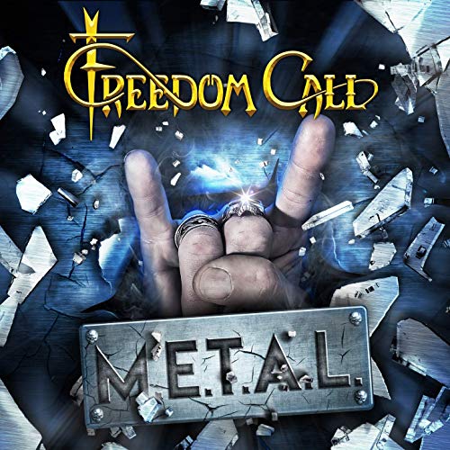 FREEDOM CALL / フリーダム・コール / M.E.T.A.L.