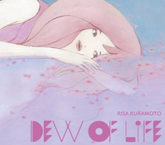 RISA KURAMOTO / 蔵本りさ / Dew Of Life
