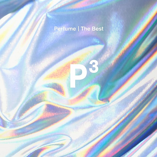 Perfume / パフューム / Perfume The Best “P Cubed”