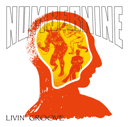 NUMBERNINE / LIVIN’ GROOVE
