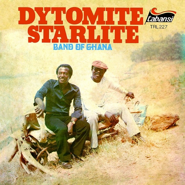DYTOMITE STARLITE BAND OF GHANA / ダイトマイト・スターライト・バンド・オヴ・ガーナ / DYTOMITE STARLITE BAND OF GHANA