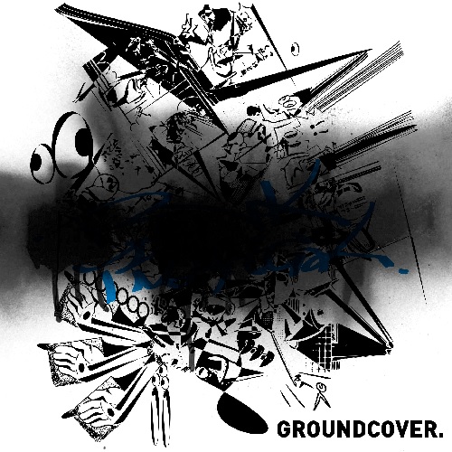 GROUNDCOVER. / グラウンドカバー / BLACKED OUT