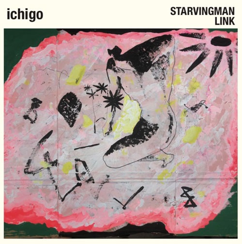 STARVINGMAN/LINK / ichigo