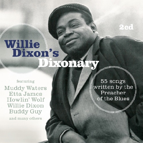 V.A.(WILLIE DIXON'S DIXONARY) / WILLIE DIXON'S DIXONARY