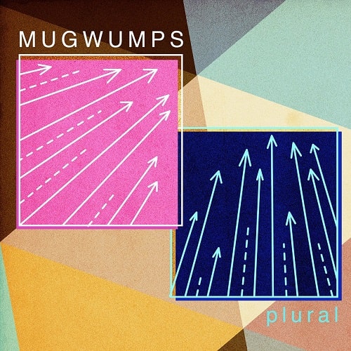 MUGWUMPS (JPN/PUNK) / plural