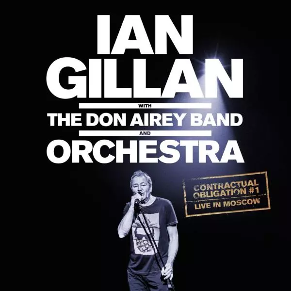 IAN GILLAN / イアン・ギラン / CONTRACTUAL OBLIGATION #1: LIVE IN MOSCOW / コントラクチュアル・オブリゲイション#1:ライヴ・イン・モスクワ