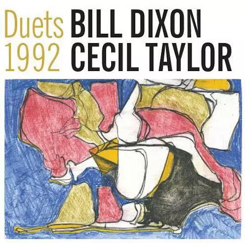 DUETS 1992 (2LP)/BILL DIXON & CECIL TAYLOR｜JAZZ｜ディスク
