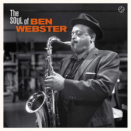 BEN WEBSTER / ベン・ウェブスター / Soul Of Ben Webster (LP/180g)