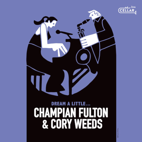 CHAMPIAN FULTON / チャンピアン・フルトン / Dream A Little...