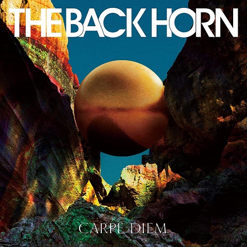 THE BACK HORN / バックホーン / カルペ・ディエム