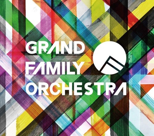 GRAND FAMILY ORCHESTRA / グランド・ファミリー・オーケストラ / GRAND FAMILY ORCHESTRA