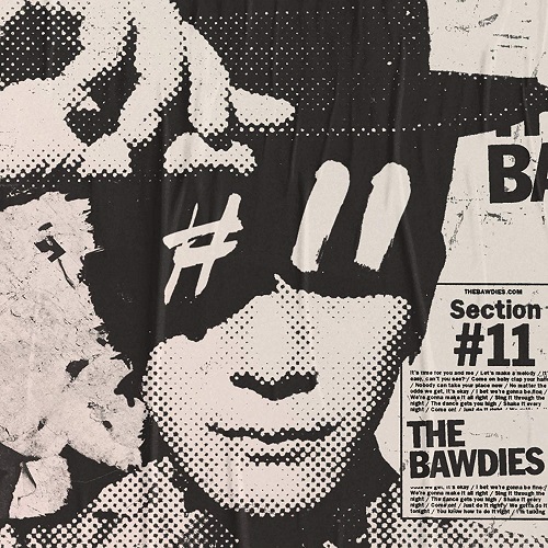 THE BAWDIES / Section #11