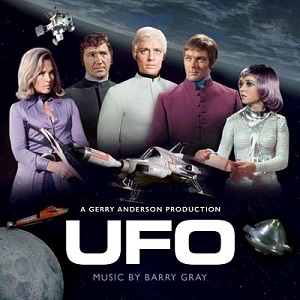 BARRY GRAY / バリー・グレイ / オリジナルTVサウンドトラック 謎の円盤UFO