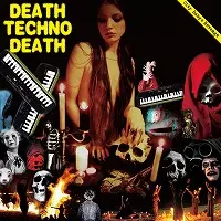 (V.A.) / DEATH TECHNO DEATH : City Babe’s Revenge