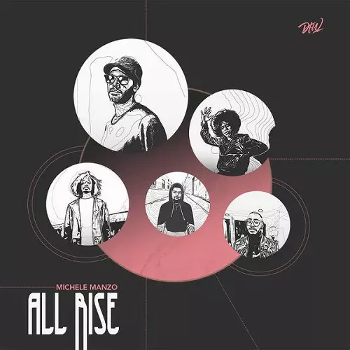 MICHELE MANZO / ALL RISE "LP"