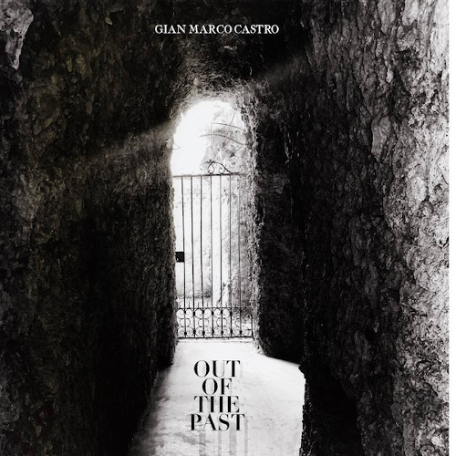 GIAN MARCO CASTRO / Out Of The Past