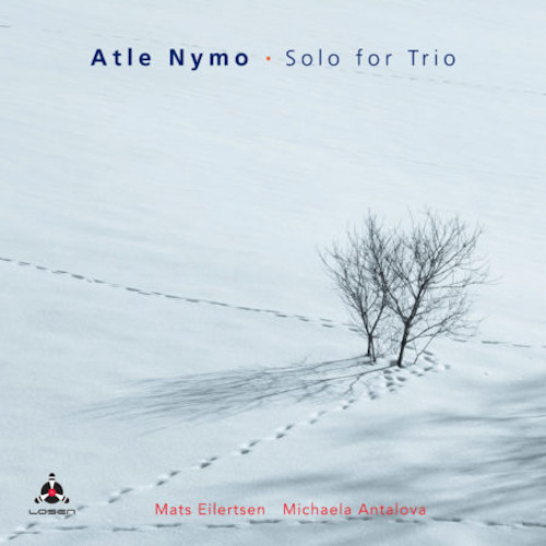 ATLE NYMO / アトレ・ニーモ / Solo For Trio