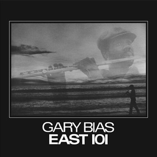 GARY BIAS / ゲイリー・バイアス / EAST 101 (LP/180g)