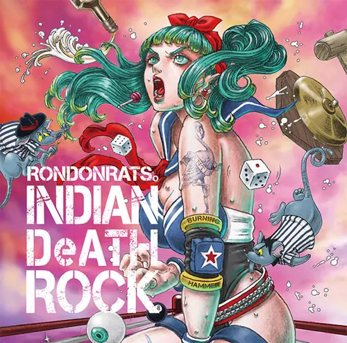 RONDONRATS。 / INDIAN DeATH ROCK