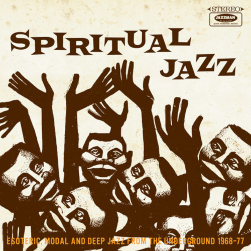 V.A.(SPIRITUAL JAZZ) / Spiritual Jazz - Esoteric, Modal And Deep Jazz From The Underground 1968-77(2LP)