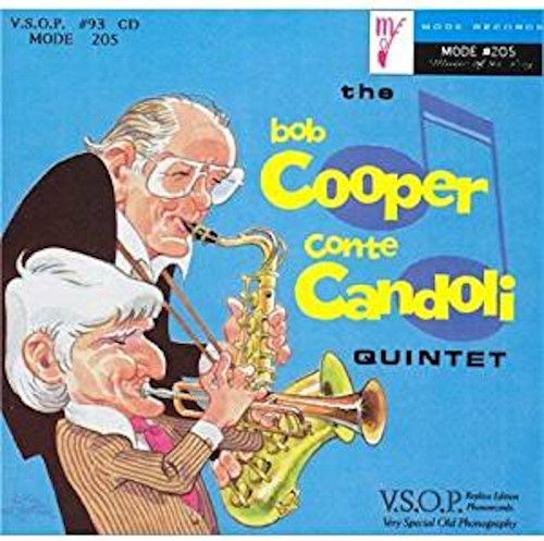 BOB COOPER / ボブ・クーパー / The Bob Cooper - Conte Candoli Quintet / ボブ・クーパー~コンテ・カンドリ・クインテット