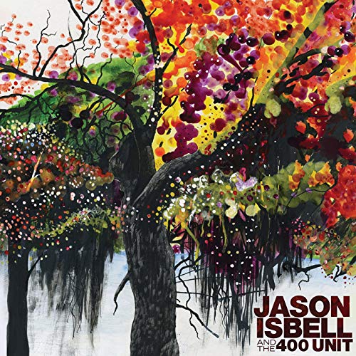 JASON ISBELL AND THE 400 UNIT / ジェイソン・イズベル&ザ・400・ユニット / JASON ISBELL AND THE 400 UNIT / ジェイソン・イズベル&ザ・400・ユニット