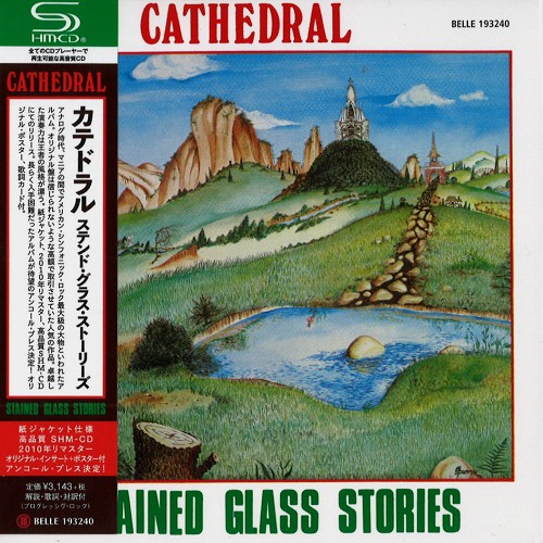 CATHEDRAL (PROG: 70'S US) / カテドラル / STAIND GLASS STORIES - SHM-CD/2010 REMASTER / ステンド・グラス・ストーリーズ - SHM-CD/2010リマスター