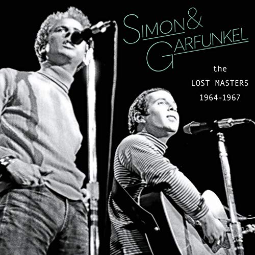 SIMON AND GARFUNKEL / サイモン&ガーファンクル / ザ・ロスト・マスターズ 1964-1967