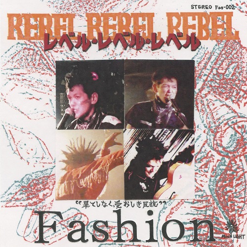Fashion (JPN/PUNK) / REBEL REBEL REBEL